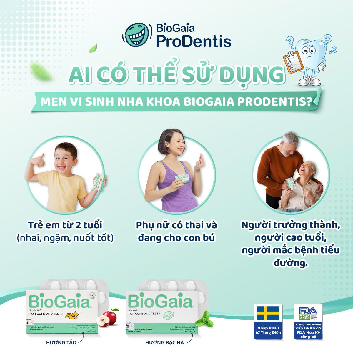 BioGaia Prodentis an toàn và lành tính, dùng được cho mọi đối tượng