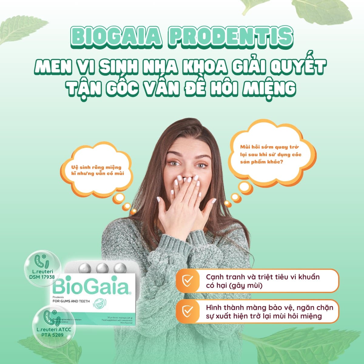 Men vi sinh nha khoa BioGaia Prodentis giúp cạnh tranh và triệt tiêu vi khuẩn có hại gây mùi Bổ sung men vi sinh nha khoa BioGaia Prodentis giúp cạnh tranh và triệt tiêu vi khuẩn có hại gây mùi
